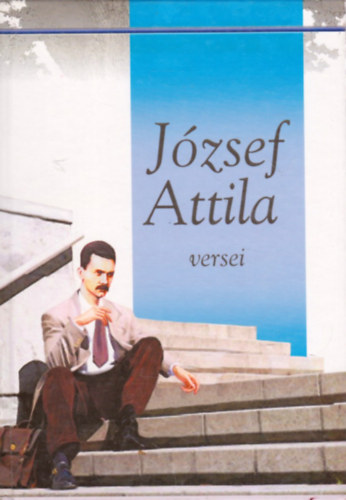 J�zsef Attila �sszes versei