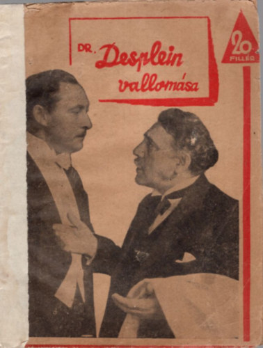 H. De Balzac - Dr. Desplein vallom�sa - 20 fill�res reg�nyek