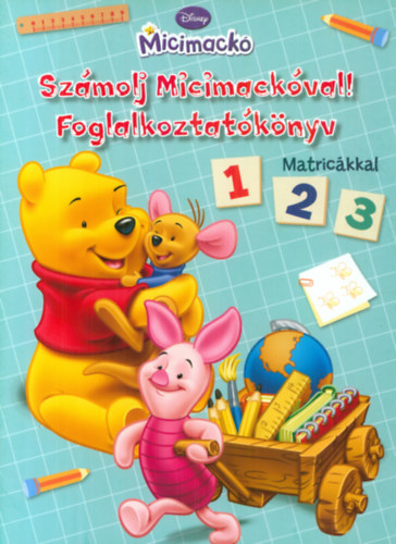 Szmolj Micimackval! - Foglalkoztatknyv