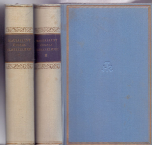 Guy De Maupassant - Maupassant �sszes elbesz�l�sei I-II. (Helikon Klasszikusok)