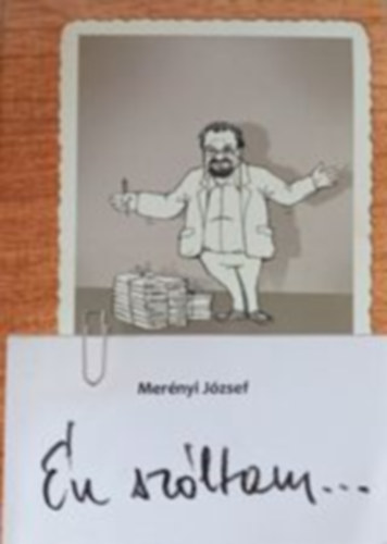 Mer�nyi J�zsef - �n sz�ltam...