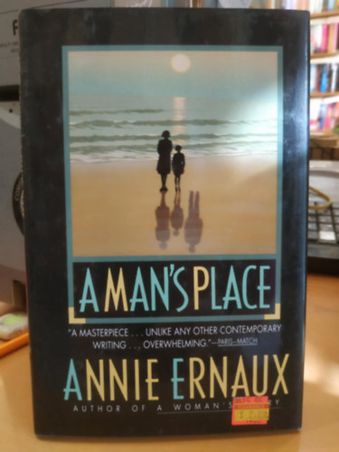 Annie Ernaux - A Man's Place