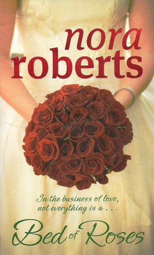 J. D. Robb (Nora Roberts) - Bed of Roses