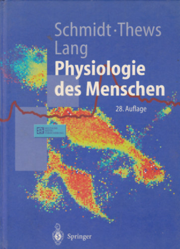 Schmidt - Thews - Lang - Physiologie des Menschen (Emberi fiziolgia - nmet nyelv)