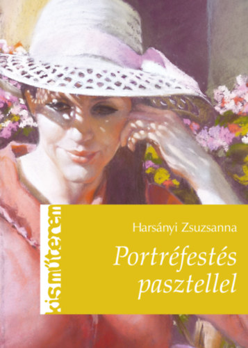 Harsnyi Zsuzsanna - Portrfests pasztellel