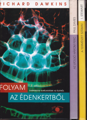 3 db a Vil�g - Egyetem sorozatb�l: A term�szet sz�mai + Az utols� h�rom perc + Folyam az �denkertb�l. Darwinista elm�lked�sek az �letr�l.