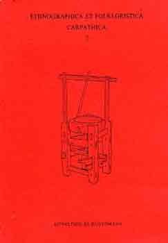 Ujv�ry Zolt�n - Ethnographica et Folkloristica Carpathica 2.