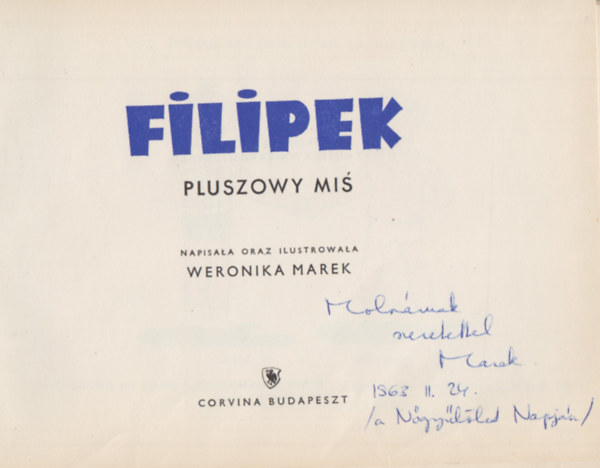 Weronika Marek - Filipek - Pluszowy Mis (Dediklt)