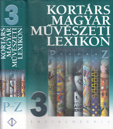 Kortrs magyar mvszeti lexikon 3 (P-Z)