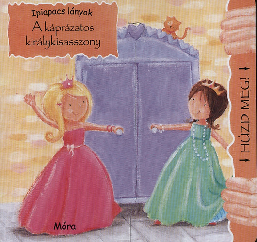 Sue McMillan - A káprázatos királykisasszony