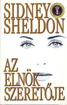 Sidney Sheldon - Az elnk szeretje