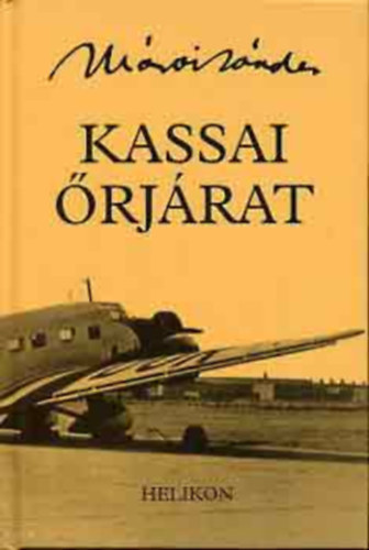 M�rai S�ndor - Kassai �rj�rat
