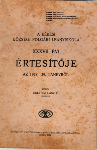 Soltsz Lszl - A Bksi Kzsgi Polgri Lenyiskola XXXVII. vi rtestje az 1928-29. tanvrl