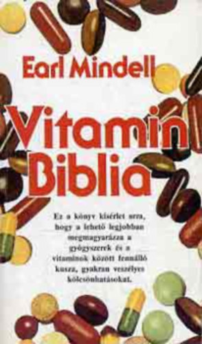 Earl Mindell - Vitamin Biblia