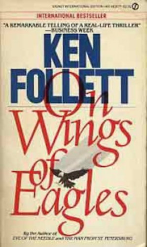 Ken Follett - On wings of eagles