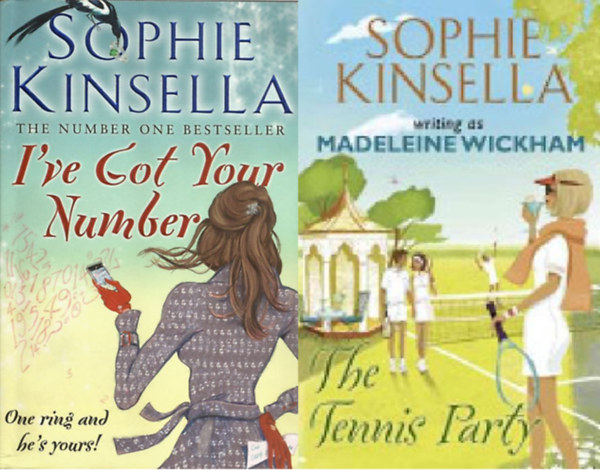 Madeleine Wickham  Sophie Kinsella (Kinsella, Sophie) - I've Got Your Number+The Tennis Party ( 2 k�tet - angol)