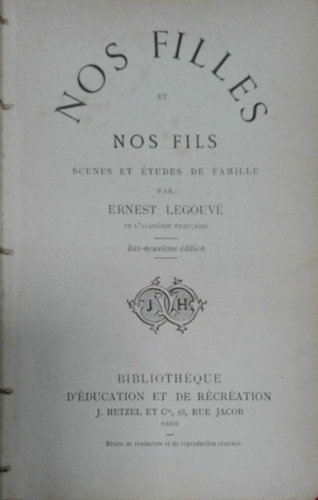 Legouvé Ernest - Nos filles et nos fils