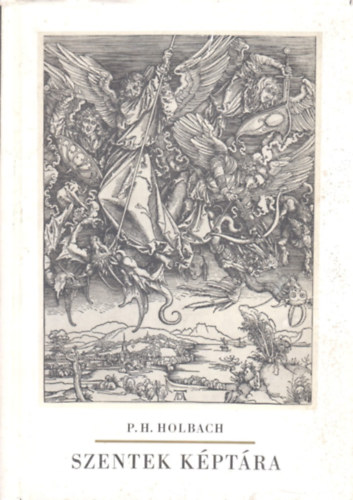 P. H. Holbach - Szentek k�pt�ra