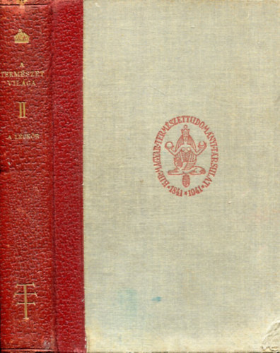 Dr. Dr. R�thly Antal \ Aujeszky L�szl� (szerk.) - A term�szet vil�ga II. A l�gk�r