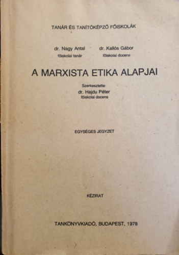 Hajdu P�ter szerk. - A marxista etika alapjai