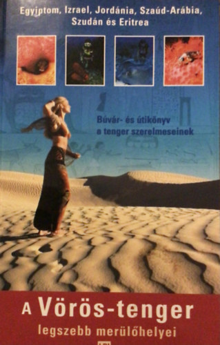 A V�r�s-tenger legszebb mer�l�helyei