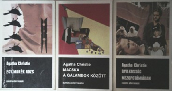 Agatha Christie - 3 db Agatha Christie: Gyilkoss�g Mezopot�mi�ban + Macska a galambok k�z�tt + Egy mar�k rozs