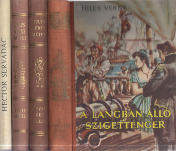 Verne Gyula Jules Verne - 4 db. Verne regény: A lángban álló szigettenger + Észak dél ellen + Antifer mester csodálatos kalandjai + Hector Servadac