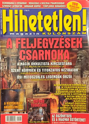 Szcs Rbert  (szerk.) - Hihetetlen! magazin (klnszm) 2021. szeptember-december