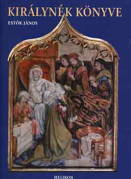 Estk Jnos - Kirlynk knyve