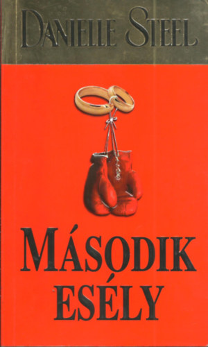 Danielle Steel - M�sodik es�ly