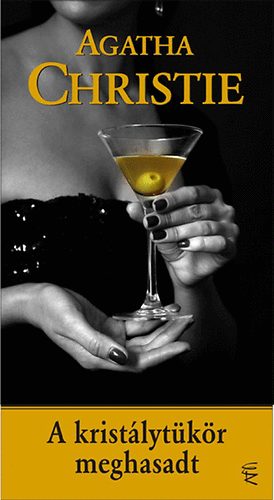 Agatha Christie - A krist�lyt�k�r meghasadt