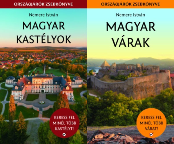 Nemere Istv�n - 2 db k�nyv az orsz�gj�r�k zsebk�nyve sorozatb�l: Magyar v�rak - Keress fel min�l t�bb v�rat! + Magyar kast�lyok - Keress fel min�l t�bb kast�lyt!