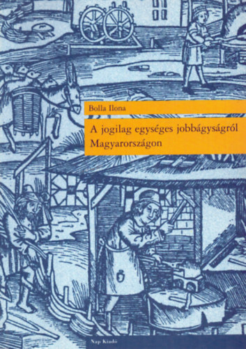 A jogilag egysges jobbgysgrl Magyarorszgon