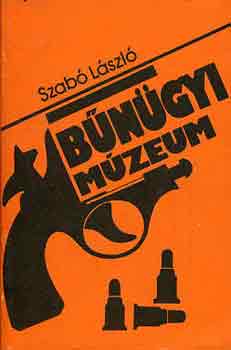 Dr. Szab Lszl - Bngyi mzeum
