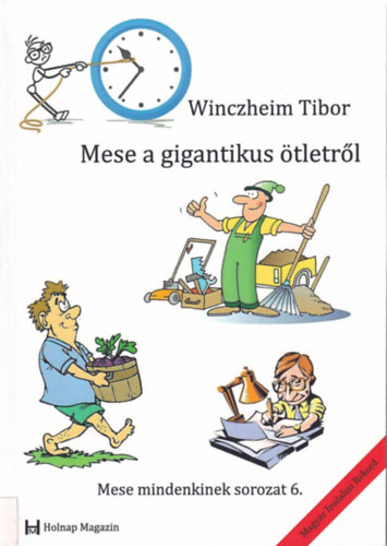 Winczheim Tibor - Mese a gigantikus �tletr�l