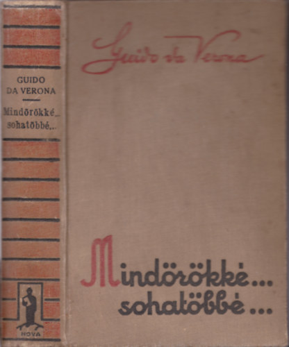 Guido Da Verona - Mind�r�kk�...sohat�bb�...