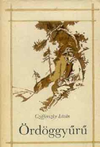 Czifferszky Istv�n - �rd�ggy�r�