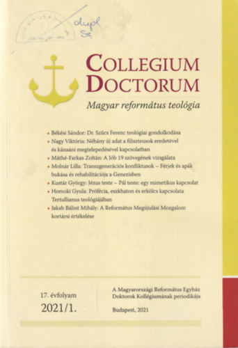 Hodossy-Tak�cs El�d - Collegium Doctorum - Magyar reform�tus teol�gia 2021/1.  17. �vf.