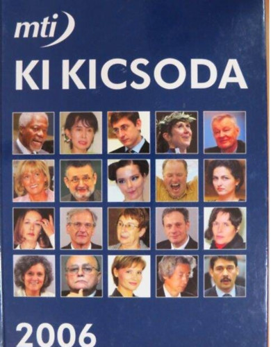 Hermann P�ter  (f�szerk.) - MTI Ki kicsoda 2006 A-K