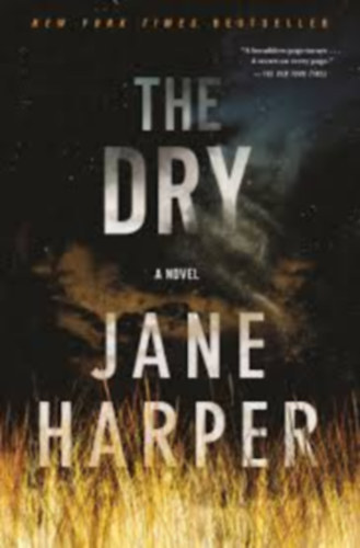 Jane Harper - The Dry