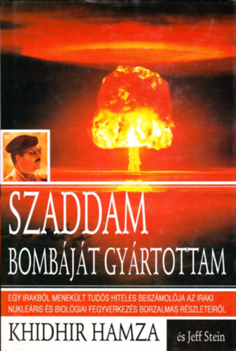 Khidhir-Stein, Jeff Hamza - Szaddam bomb�j�t gy�rtottam