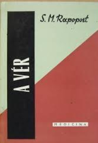 S.M. Rapoport - A v�r /Medicina/