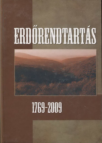 Erdőrendtartás (1769-2009)