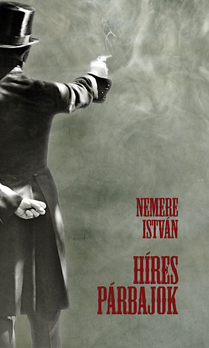 Nemere Istvn - Hres prbajok