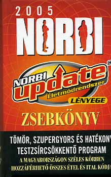 Schobert Norbert - A Norbi update letmdrendszer lnyege - Zsebknyv 2005.