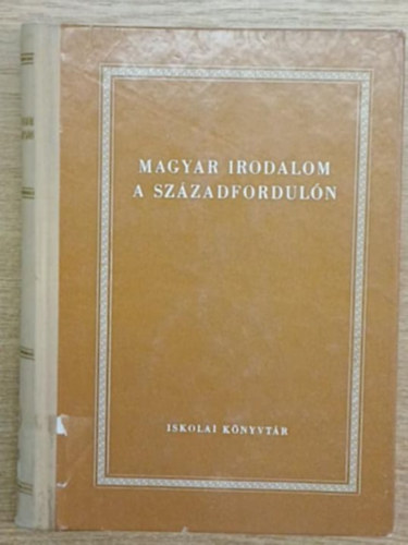 Koml�s Alad�r  (szerk.) - Magyar irodalom a sz�zadfordul�n