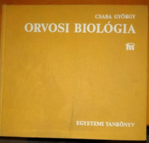 Csaba Gyrgy - Orvosi biolgia
