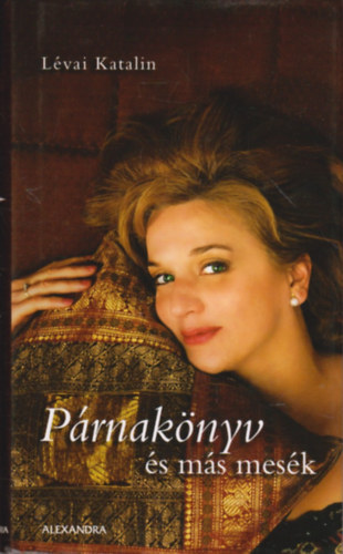 Lvai Katalin - Prnaknyv s ms mesk
