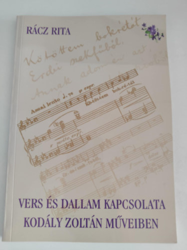 Rácz Rita - Vers és dallam kapcsolata Kodály Zoltán műveiben