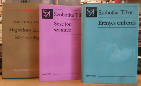 Szobotka Tibor - 3 db Szobotka Tibor: Erényes emberek + Megbízható úriember/Züzü vendégei + Sose jön szanitéc